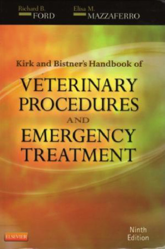Kirk and Bistner's handbook of veterinary procedures and emergency treatment