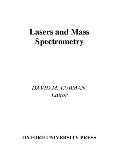 Lasers and mass spectrometry