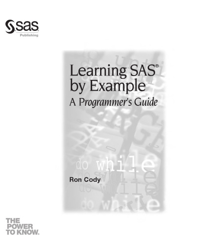 Learning SAS by example : a programmer's guide