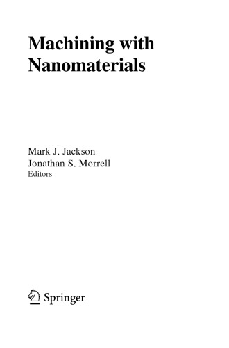 Machining with nanomaterials