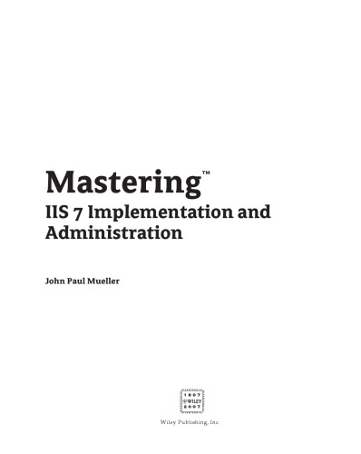 Mastering IIS 7 implementation and administration