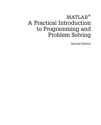 MATLAB : a practical introduction to programming and problem solving