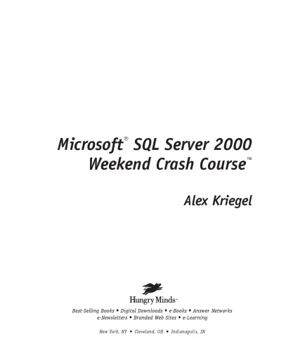 Microsoft SQL server 2000 weekend crash course