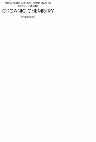 Organic Chemistry: Study Guide and Solutions Manual