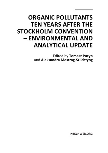 Organic pollutants ten years after the Stockholm convention - environmental and analytical update