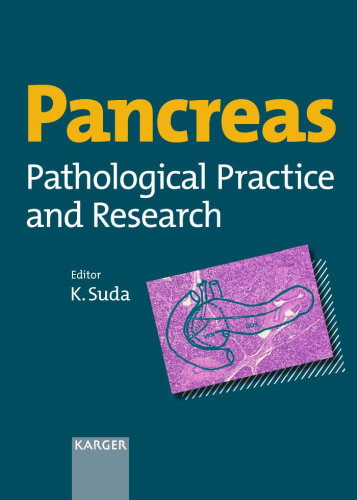 Pancreas : pathological practice and research