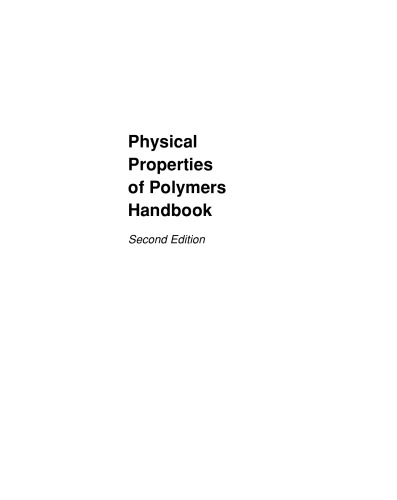 Physical properties of polymers handbook