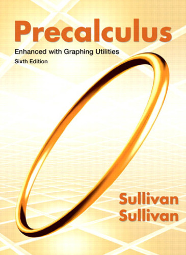Precalculus : enhanced with graphing utilities