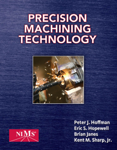Precision machining technology