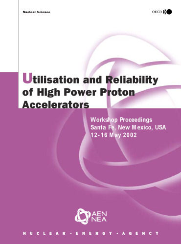 Proceedings of the workshop on utilisation and reliability of high power proton accelerators, 13-15 October 1998, Mito, Japan