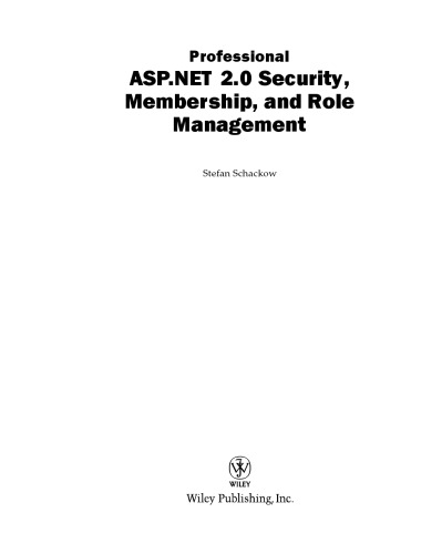 Professional ASP.NET 2.0 security, membership, and role management