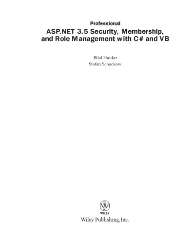 Professional ASP.NET 3.5 security, membership, and role management with C# and VB