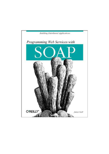 Programming web services with SOAP