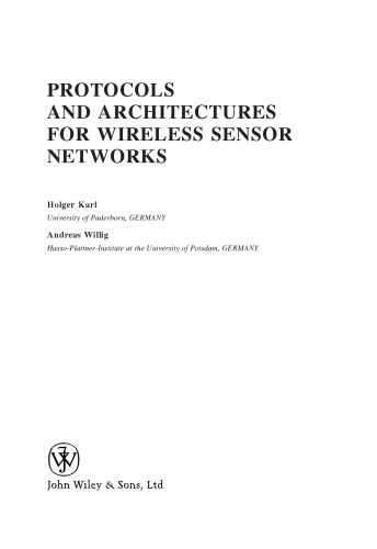 Protocols and architectures for wireless sensor networks