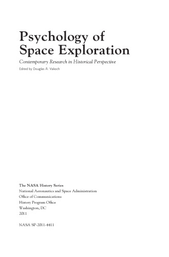 Psychology of space exploration : contemporary research in historical perspective