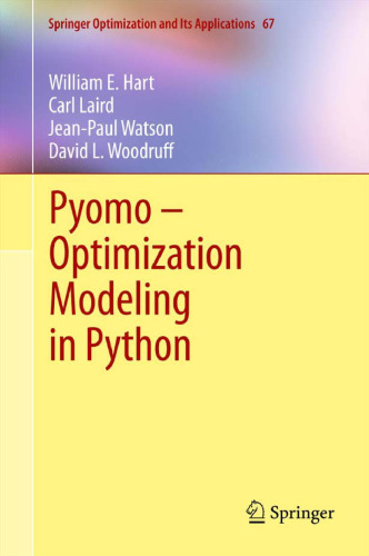 Pyomo – Optimization Modeling in Python