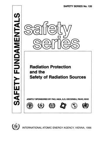Radiation protection and the safety of radiation sources