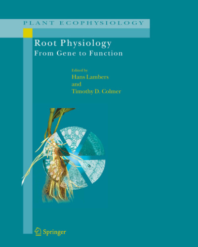 Root physiology : from gene to function