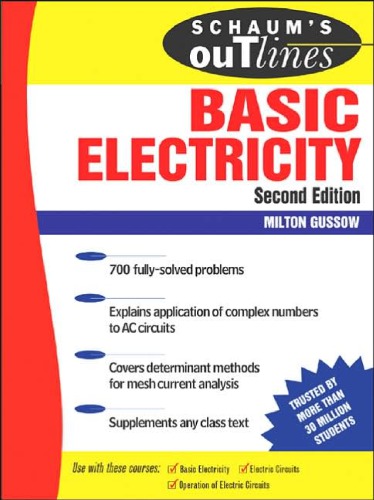 Schaum's outline of theory and problems of basic electricity
