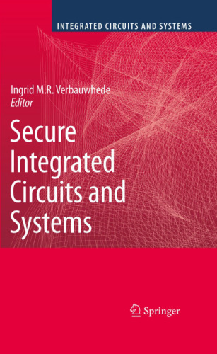 Secure integrated circuits and systems