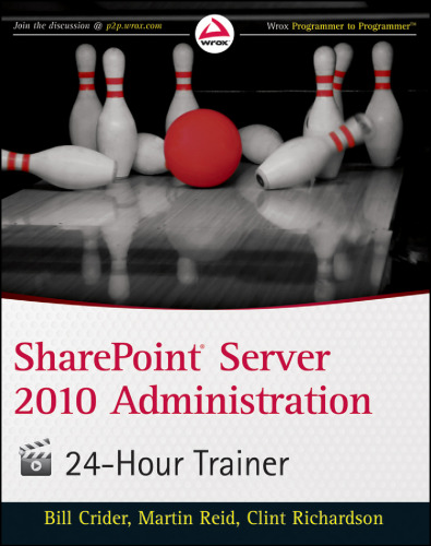 SharePoint server 2010 administration 24-hour trainer