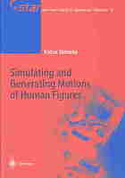 Simulating and generating motions of human figures