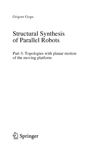 Structural Synthesis of Parallel Robots: Part 3: Topologies with Planar Motion of the Moving Platform