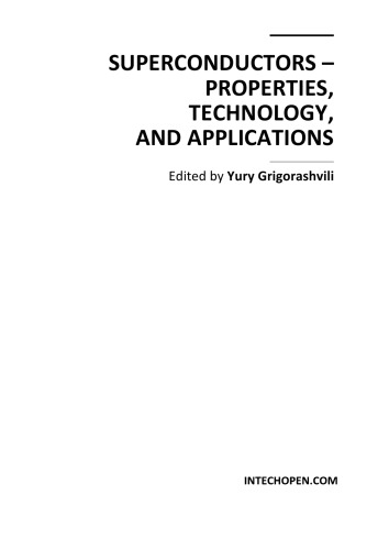 Superconductors - properties, technology, and applications