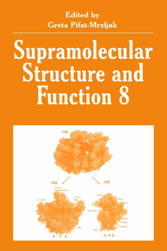 Supramolecular structure and function 8