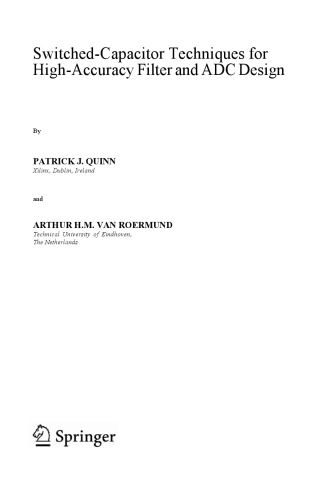 Switched-capacitor techniques for high-accuracy filter and ADC design