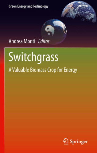 Switchgrass: A Valuable Biomass Crop for Energy