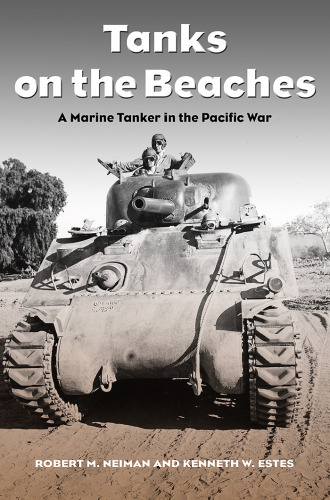 Tanks on the beaches : a Marine tanker in the Pacific war