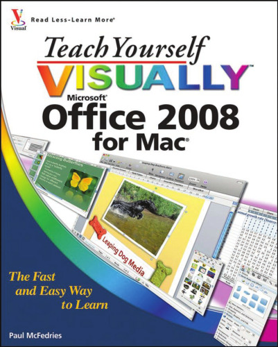 Teach yourself visually Microsoft Office 2008 for Mac
