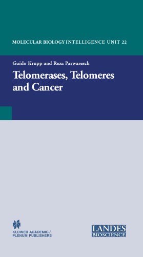 Telomerases, telomeres, and cancer