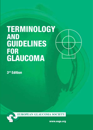 Terminology and guidelines for glaucoma