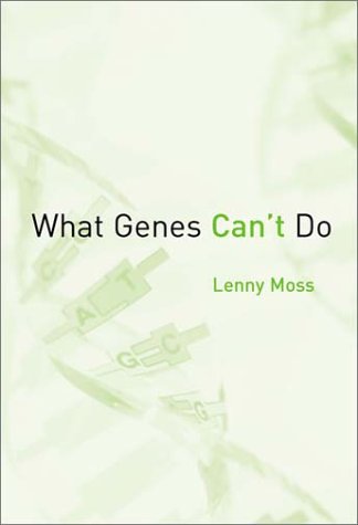 What Genes Can't Do