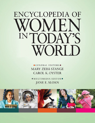 The multimedia encyclopedia of women in today's world  [4 Vols]