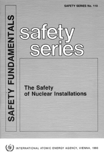 The Safety of nuclear installations