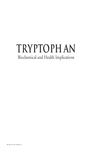 Tryptophan : biochemical and health implications