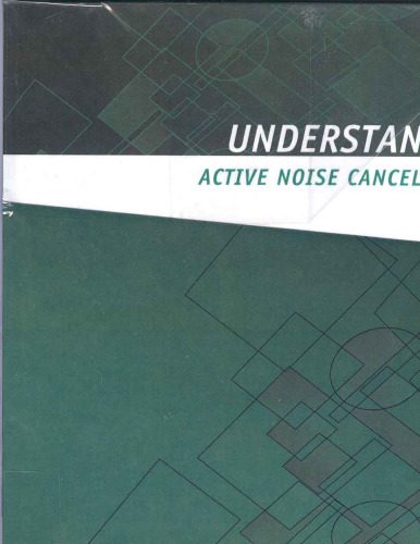 Understanding active noise cancellation