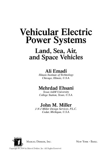 Vehicular electric power systems : land, sea, air, and space vehicles