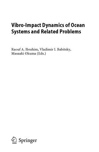 Vibro-Impact Dynamics of Ocean Systems and Related Problems