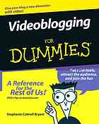Videoblogging for dummies
