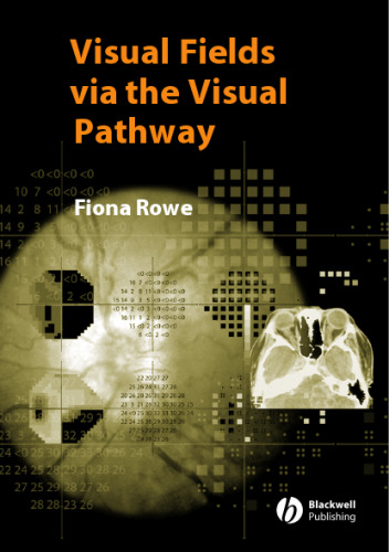 Visual fields via the visual pathway