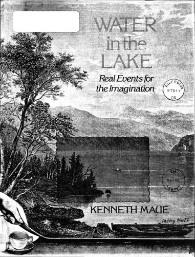 Water in the lake : real events for the imagination