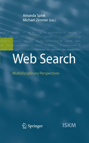 Web search : multidisciplinary perspectives