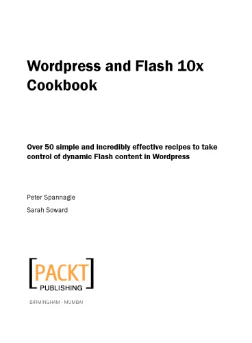 WordPress and Flash 10x cookbook