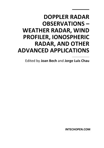 Doppler radar observations : weather radar, wind profiler, ionospheric radar, and other advanced applications