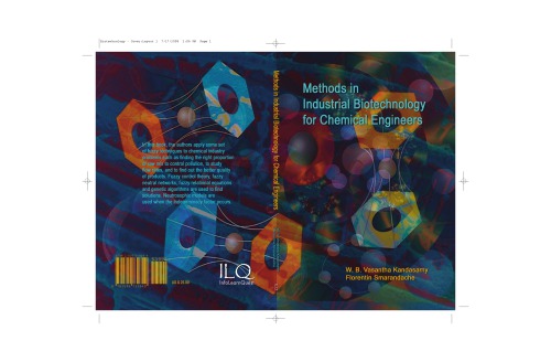 Methods in industrial biotechnology for chemical engineers