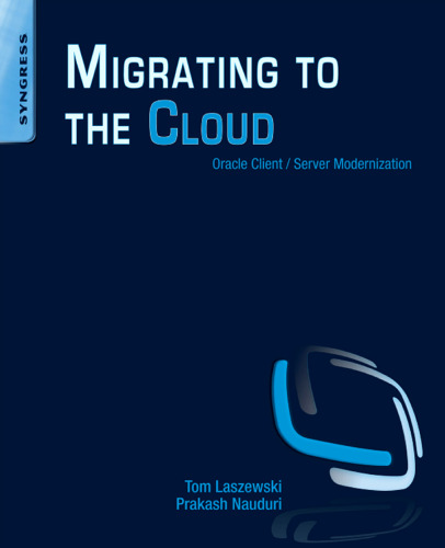Migrating to the cloud : Oracle client/server modernization